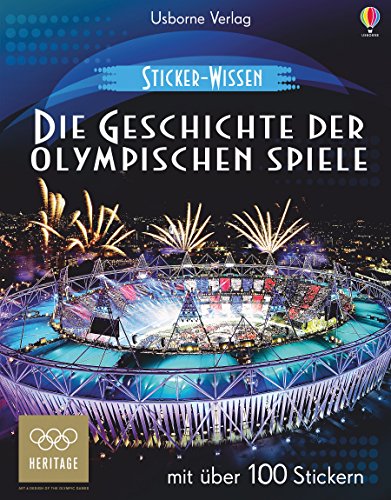 Sticker-Wissen: Die Geschichte der Olympischen Spiele: Mit über 100 Stickern